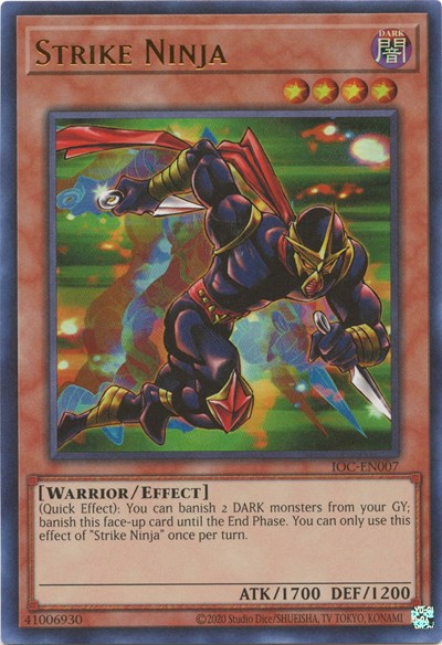 Strike Ninja (IOC-EN007) [Invasion of Chaos (25th Anniversary Edition)]