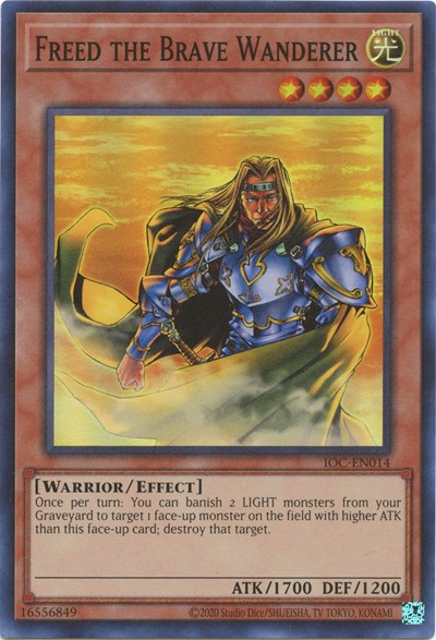 Freed the Brave Wanderer (IOC-EN014) [Invasion of Chaos (25th Anniversary Edition)]