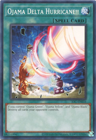 Ojama Delta Hurricane!! (IOC-EN034) [Invasion of Chaos (25th Anniversary Edition)]