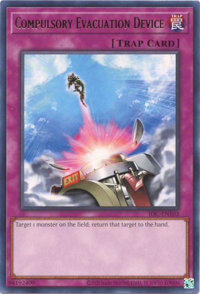 Compulsory Evacuation Device (IOC-EN103) [Invasion of Chaos (25th Anniversary Edition)]