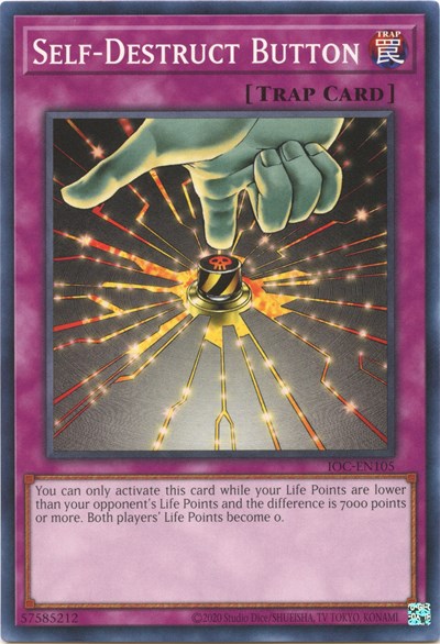 Self-Destruct Button (IOC-EN105) [Invasion of Chaos (25th Anniversary Edition)]
