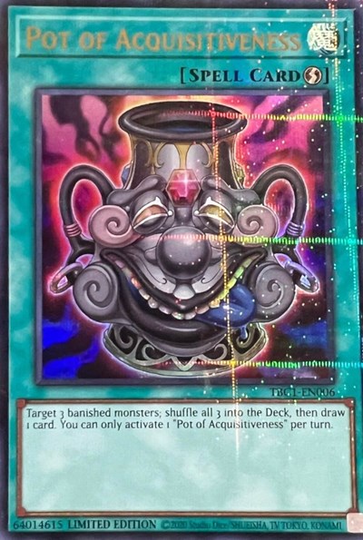 Pot of Acquisitiveness (TBC1-EN006) [The Pot Collection]