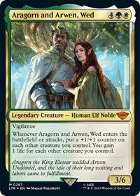Aragorn and Arwen, Wed (287) [Universes Beyond: The Lord of the Rings: Tales of Middle-earth]