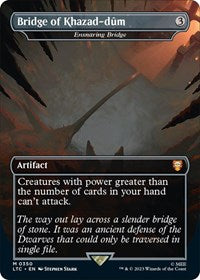 Bridge of Khazad-dum - Ensnaring Bridge (350) [Commander: The Lord of the Rings: Tales of Middle-earth]