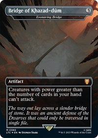 Bridge of Khazad-dum - Ensnaring Bridge (Surge Foil) (380) [Commander: The Lord of the Rings: Tales of Middle-earth]