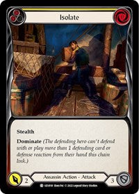 Isolate (Yellow) (UZU018) [Blitz Deck: Outsiders - Uzuri]