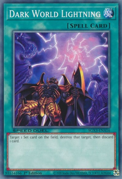 Dark World Lightning (SGX3-ENA16) [Speed Duel GX: Duelists of Shadows]