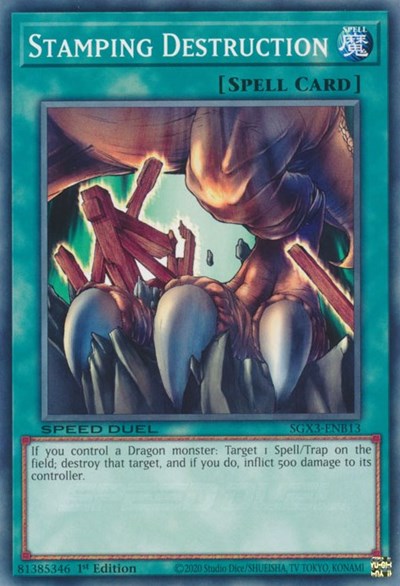 Stamping Destruction (SGX3-ENB13) [Speed Duel GX: Duelists of Shadows]