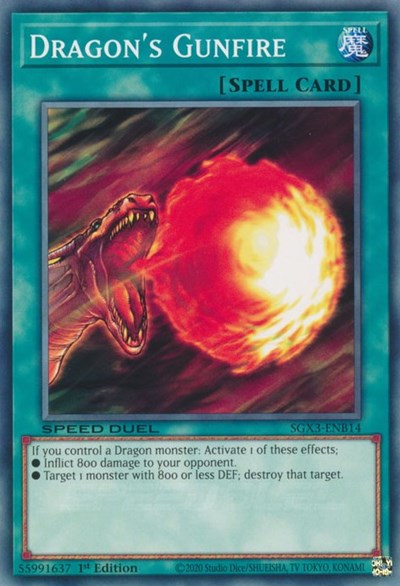 Dragon's Gunfire (SGX3-ENB14) [Speed Duel GX: Duelists of Shadows]