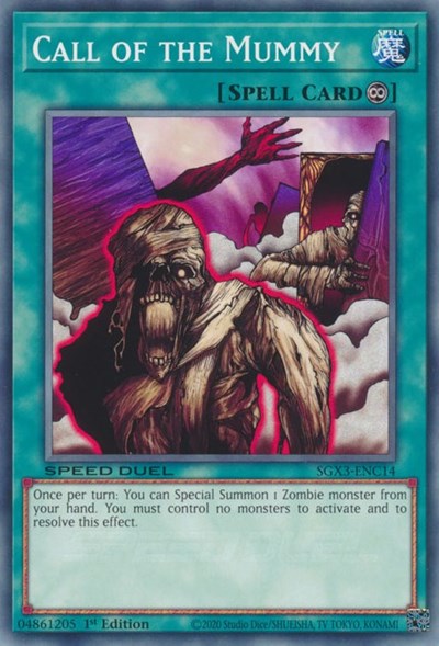 Call of the Mummy (SGX3-ENC14) [Speed Duel GX: Duelists of Shadows]