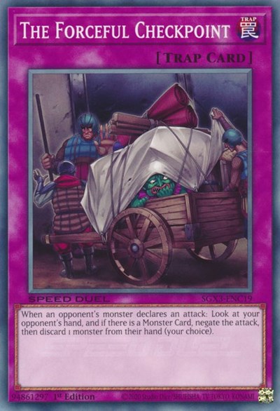 The Forceful Checkpoint (SGX3-ENC19) [Speed Duel GX: Duelists of Shadows]