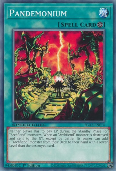 Pandemonium (SGX3-ENE14) [Speed Duel GX: Duelists of Shadows]