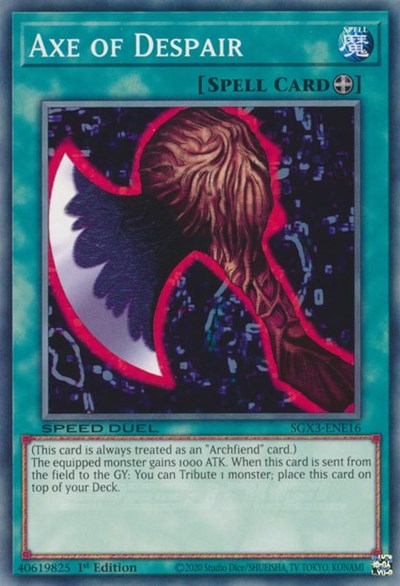 Axe of Despair (SGX3-ENE16) [Speed Duel GX: Duelists of Shadows]
