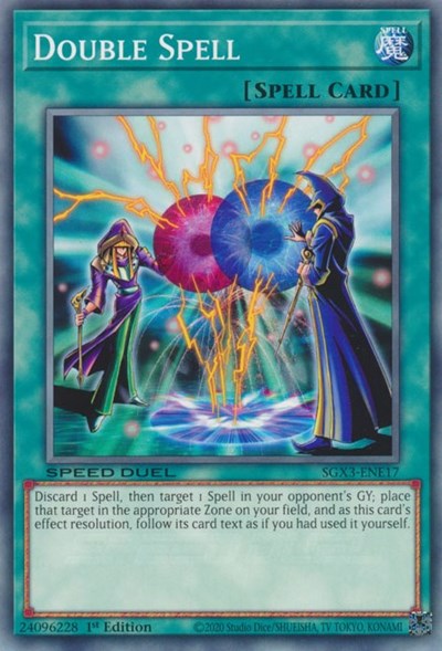 Double Spell (SGX3-ENE17) [Speed Duel GX: Duelists of Shadows]
