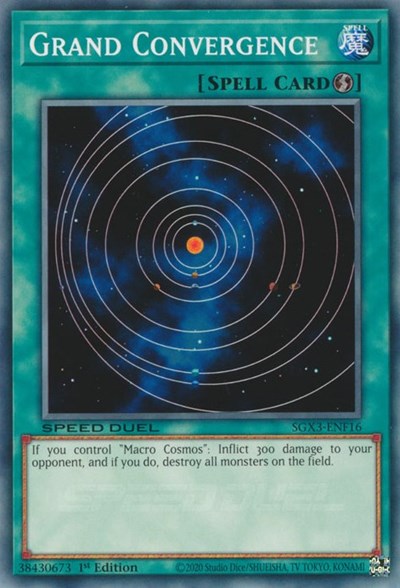 Grand Convergence (SGX3-ENF16) [Speed Duel GX: Duelists of Shadows]