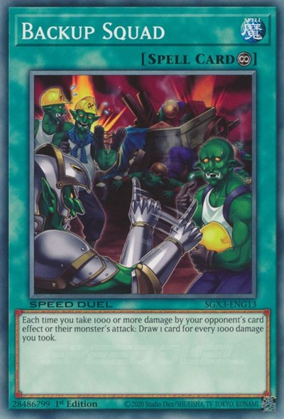 Backup Squad (SGX3-ENG13) [Speed Duel GX: Duelists of Shadows]