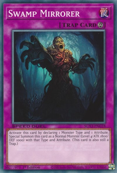 Swamp Mirrorer (SGX3-ENG18) [Speed Duel GX: Duelists of Shadows]