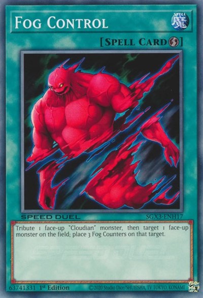 Fog Control (SGX3-ENH17) [Speed Duel GX: Duelists of Shadows]
