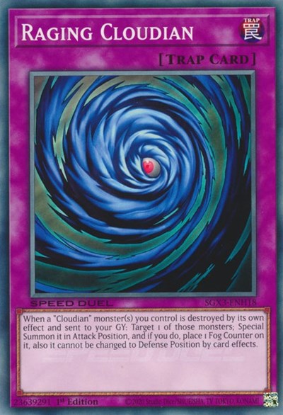 Raging Cloudian (SGX3-ENH18) [Speed Duel GX: Duelists of Shadows]