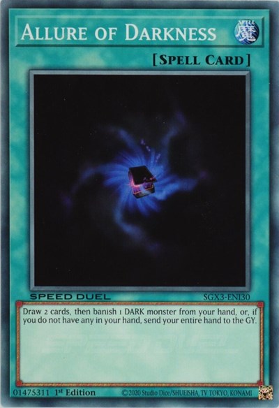 Allure of Darkness (SGX3-ENI30) [Speed Duel GX: Duelists of Shadows]