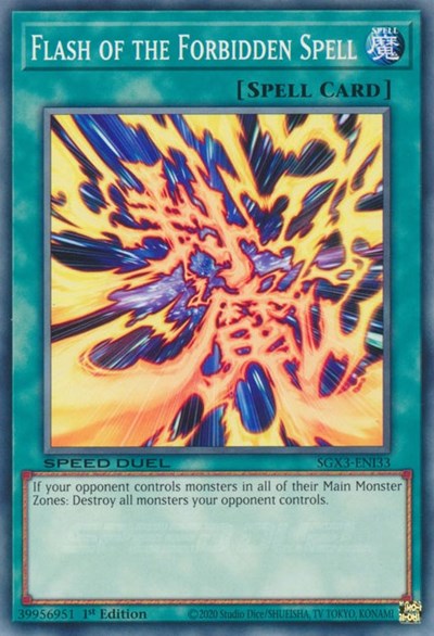Flash of the Forbidden Spell (SGX3-ENI33) [Speed Duel GX: Duelists of Shadows]