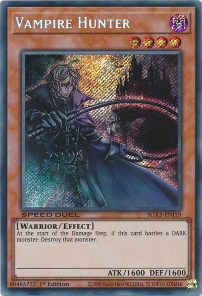 Vampire Hunter (Secret Rare) (SGX3-ENI19) [Speed Duel GX: Duelists of Shadows]