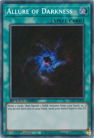 Allure of Darkness (Secret Rare) (SGX3-ENI30) [Speed Duel GX: Duelists of Shadows]
