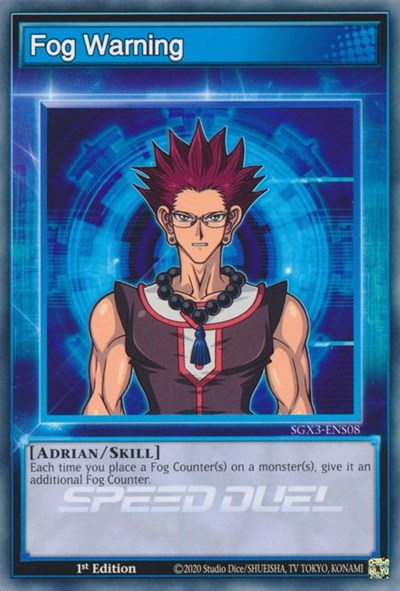 Fog Warning (SGX3-ENS08) [Speed Duel GX: Duelists of Shadows]