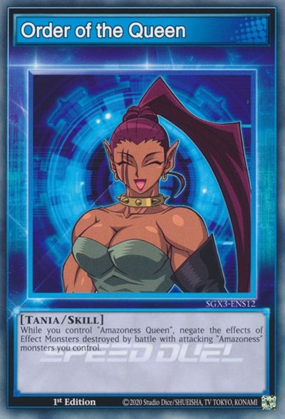 Order of the Queen (SGX3-ENS12) [Speed Duel GX: Duelists of Shadows]