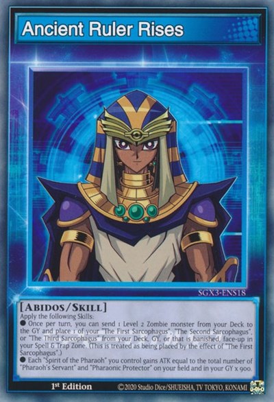 Ancient Ruler Rises (SGX3-ENS18) [Speed Duel GX: Duelists of Shadows]