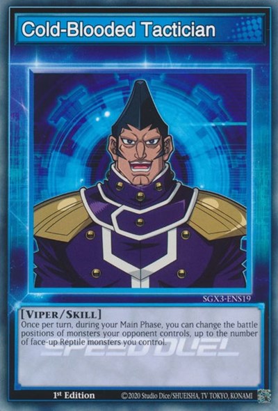 Cold-Blooded Tactician (SGX3-ENS19) [Speed Duel GX: Duelists of Shadows]
