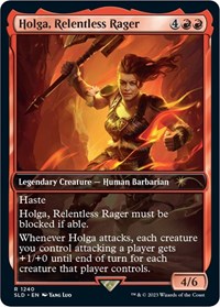 Holga, Relentless Rager (1240) [Secret Lair Drop Series]