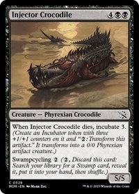 Injector Crocodile (329) [March of the Machine]