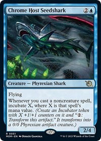 Chrome Host Seedshark (51) [March of the Machine]