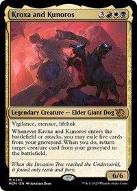 Kroxa and Kunoros (245) [March of the Machine]