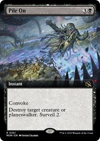 Pile On (Extended Art) (361) [March of the Machine]
