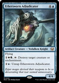 Ethersworn Adjudicator (222) [Commander: March of the Machine]
