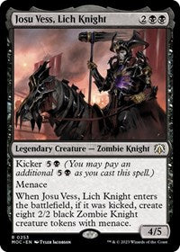 Josu Vess, Lich Knight (253) [Commander: March of the Machine]