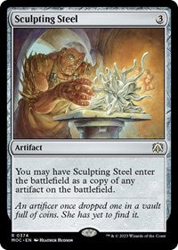 Sculpting Steel (374) [Commander: March of the Machine]