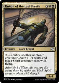 Knight of the Last Breath (331) [Commander: March of the Machine]