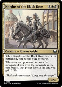 Knights of the Black Rose (332) [Commander: March of the Machine]