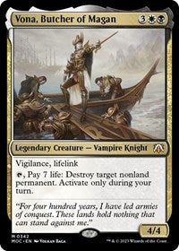 Vona, Butcher of Magan (342) [Commander: March of the Machine]