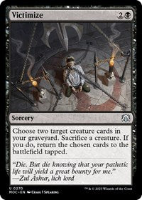 Victimize (270) [Commander: March of the Machine]