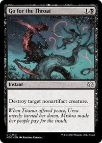 Go for the Throat (250) [Commander: March of the Machine]