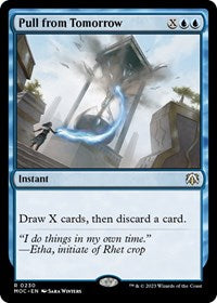 Pull from Tomorrow (230) [Commander: March of the Machine]