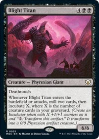 Blight Titan (25) [Commander: March of the Machine]