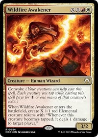 Wildfire Awakener (44) [Commander: March of the Machine]