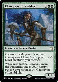 Champion of Lambholt (293) [Commander: March of the Machine]