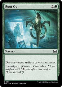 Root Out (311) [Commander: March of the Machine]