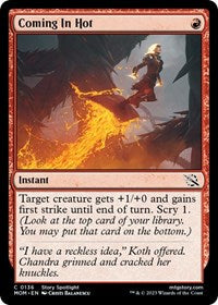 Coming In Hot (136) [March of the Machine]